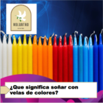 ¿Que significa soñar con velas de colores? ¿Que significa soñar con velas de colores?