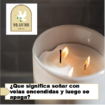 ¿Que significa soñar con velas encendidas y luego se apaga? ¿Que significa soñar con velas encendidas y luego se apaga?