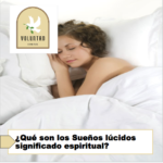 ¿Que son los Sueños lúcidos significado espiritual? ¿Que son los Sueños lúcidos significado espiritual?