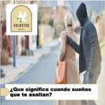 ¿Que significa cuando sueñas que te asaltan? ¿Que significa cuando sueñas que te asaltan?